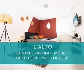 L'Alto - Toulousecozyflat - Centre- Parking - Métro